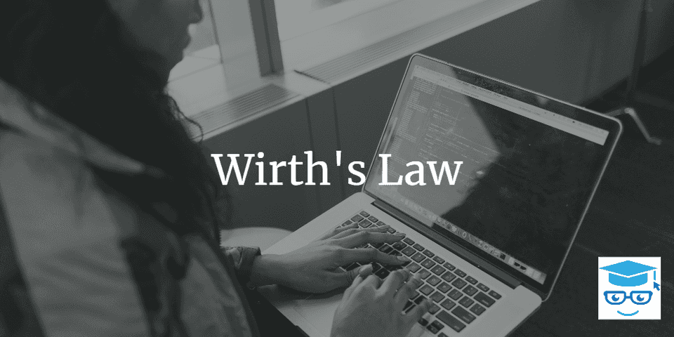 wirth's law