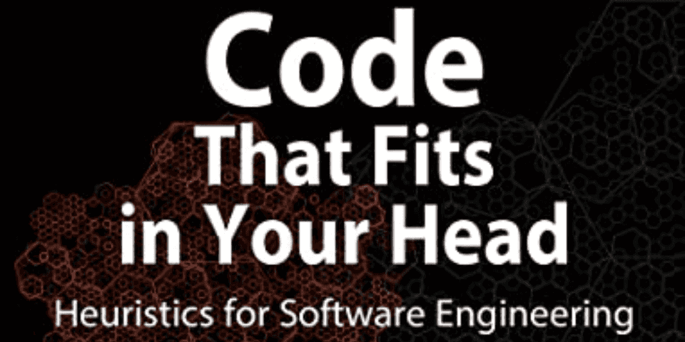 Code That Fits in Your Head